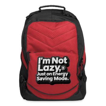I’m Not Lazy, Just on Energy Saving Mode , desgin - Computer Backpack - red - Front