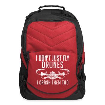 Drone Pilot I Don't Just Fly Drones Quadcopter - Computer Backpack - red - Front
