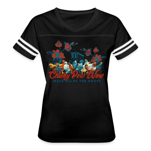 Chicky Pow Wow - Women's Vintage Sports T-Shirt