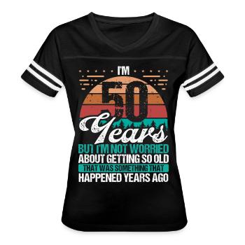 50 Years Old Sarcasm Humor Old Funny 50 Birthday - Women's V-Neck Football Tee - black/white - Front - Danielle (179cm)
