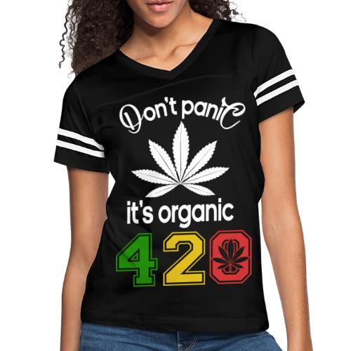 Hilarious 420 Do Not Panic it's organic - Women's V-Neck Football Tee