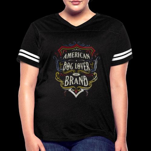 American Dog Lover: Trendy Design - Women's Vintage Sports T-Shirt
