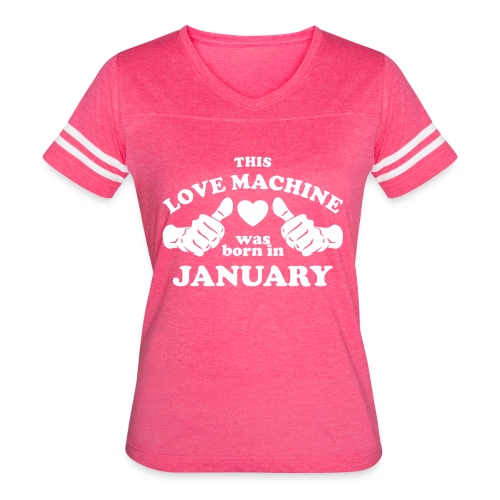 This Love Machine Was Born In January - Women's V-Neck Football Tee