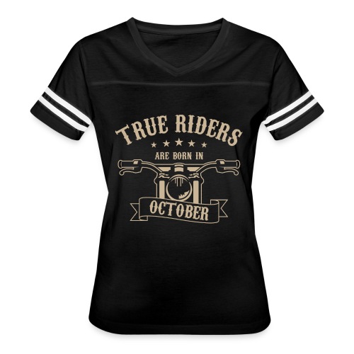 True Riders are born in October - Women's Vintage Sports T-Shirt