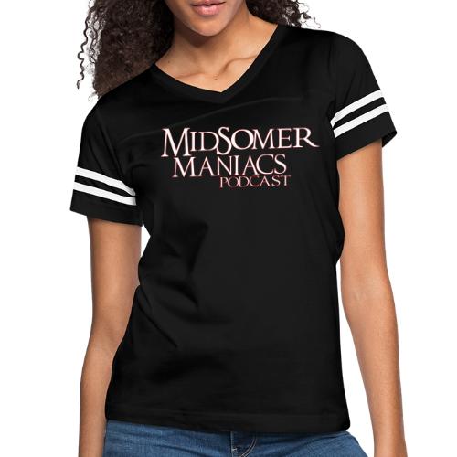 Midsomer Maniacs Podcast - Light Logo - Women's Vintage Sports T-Shirt