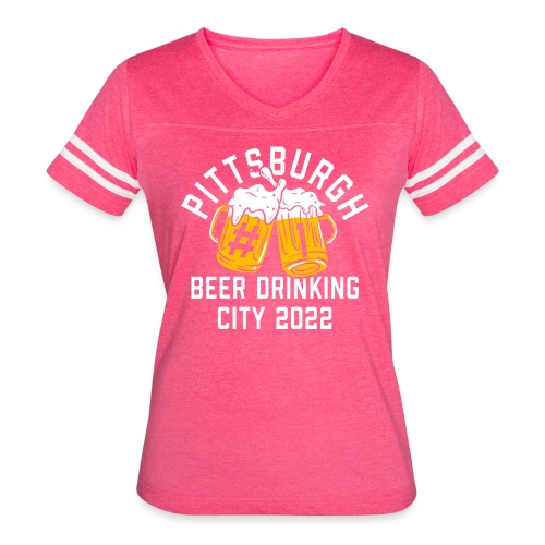 Pittsburgh Beer Drinkers 2022 - Women's Vintage Sports T-Shirt