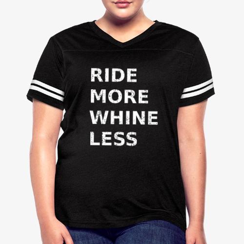 Ride More Whine Less - Women's V-Neck Football Tee