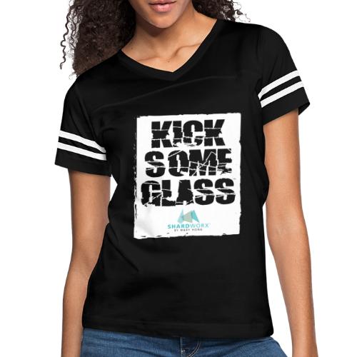 4 KickSomeGlass - Women's Vintage Sports T-Shirt