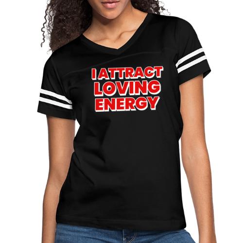 I Attract Loving Energy. Powerful Affirmations - Women's V-Neck Football Tee