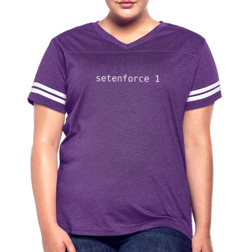 setenforce 1 - Women's Vintage Sports T-Shirt