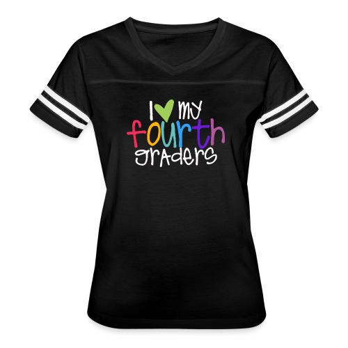 I Love My Fourth Graders Teacher Shirt - Women's Vintage Sports T-Shirt