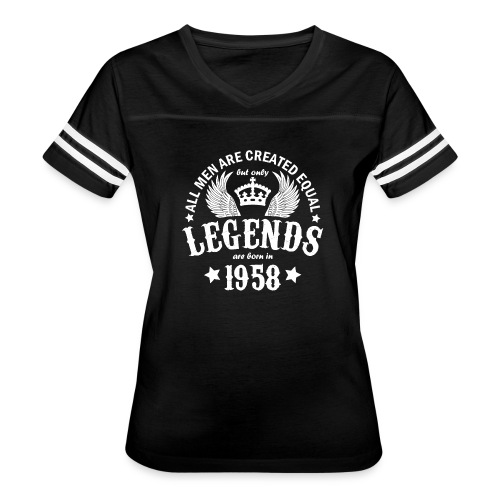 Legends are Born in 1958 - Women's Vintage Sports T-Shirt