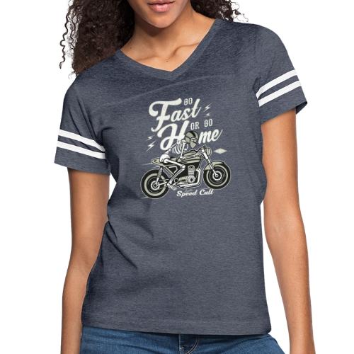 Go Fast Or Go Home - Women's V-Neck Football Tee