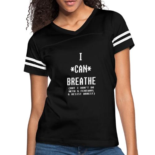 I *CAN* BREATHE - Women's Vintage Sports T-Shirt