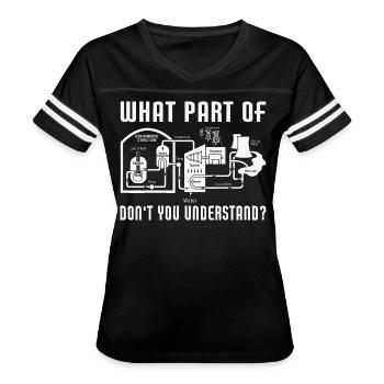 Engineer Energy What Part Of Don't You Understand - Women's V-Neck Football Tee - black/white - Front - Danielle (179cm)