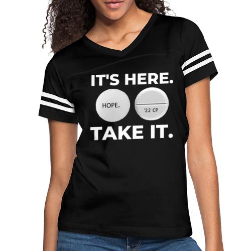 IT'S HERE - TAKE IT (black) - Women's Vintage Sports T-Shirt