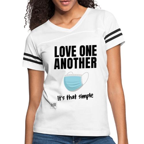 Love One Another - It's that simple - Women's Vintage Sports T-Shirt