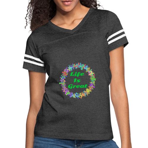Life Is Great – Positive attitude - Women's V-Neck Football Tee