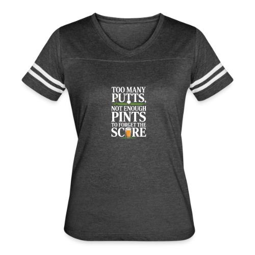 Golf T-Shirt | Too Many Putts, Not Enough Pints - Women's V-Neck Football Tee