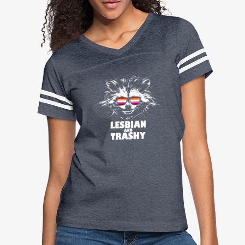 Lesbian and Trashy Raccoon Sunglasses Lesbian - Women's Vintage Sports T-Shirt