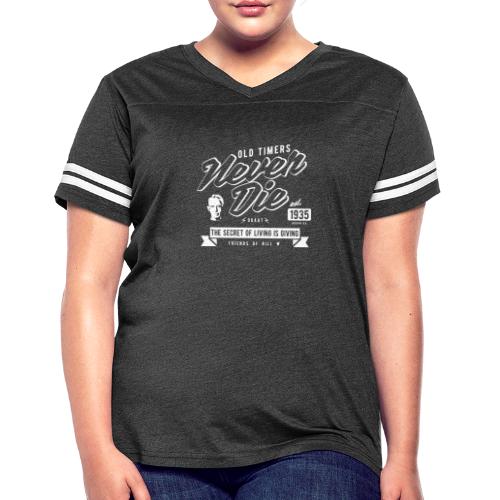 Old Times Never Die - Women's Vintage Sports T-Shirt
