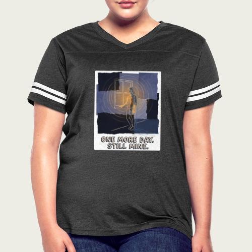 Recovery Mantra One more day. Still mine. - Women's V-Neck Football Tee