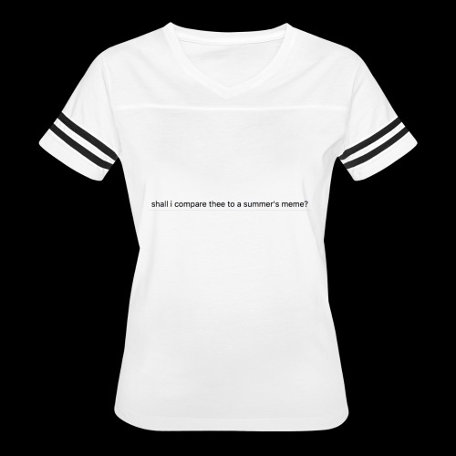 shall i compare thee to a summer's meme? - Women's V-Neck Football Tee