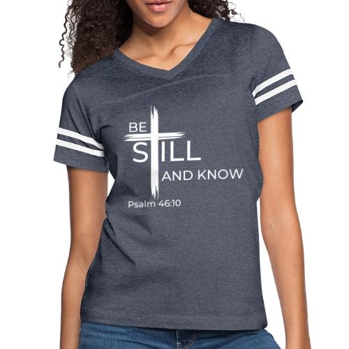 Be still and know that I AM GOD - Psalm 46:10 - Women's V-Neck Football Tee