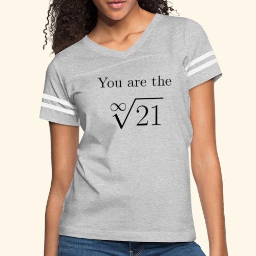 You are the one 21 - Women's V-Neck Football Tee