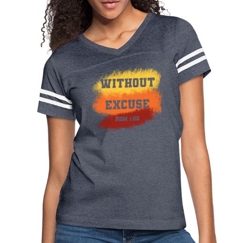 Without Excuse - Romans 1:20 - Women's V-Neck Football Tee