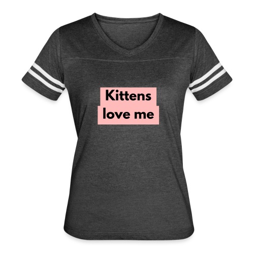 Kittens love me - Women's V-Neck Football Tee
