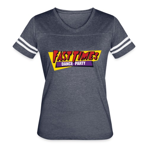 Fast Times Front to Backer - Women's Vintage Sports T-Shirt