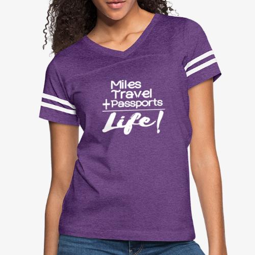 Travel Is Life - Women's Vintage Sports T-Shirt