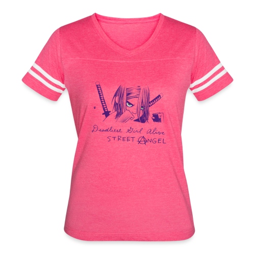 Deadliest Girl Alive STREET ANGEL - Women's Vintage Sports T-Shirt