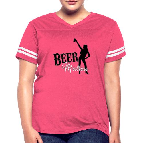 Beer Mistress - Women's Vintage Sports T-Shirt
