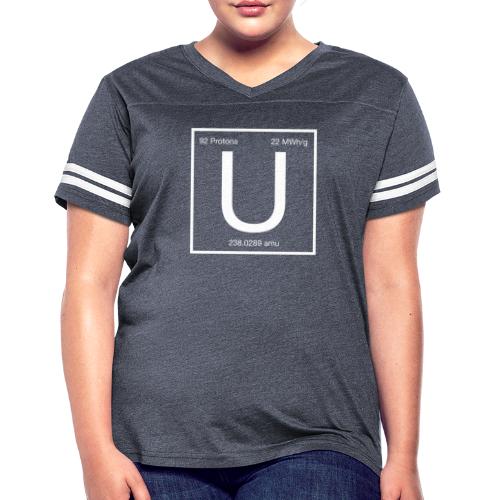 Uranium. Double-sided design. White text. - Women's Vintage Sports T-Shirt