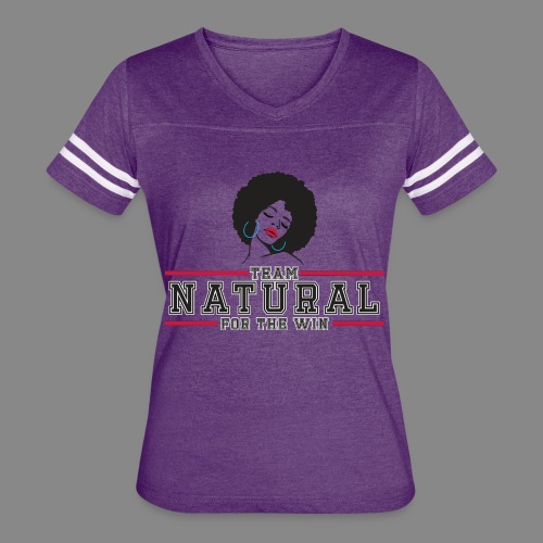 Team Natural FTW - Women's Vintage Sports T-Shirt