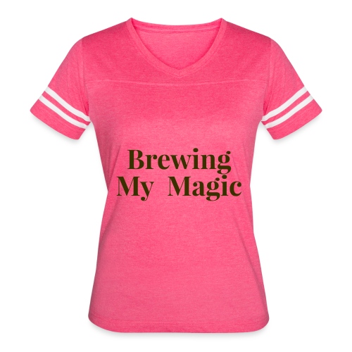 Brewing My Magic Women's Tee - Women's Vintage Sports T-Shirt