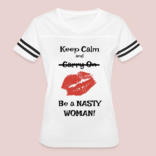Be a Nasty Woman - Women's V-Neck Football Tee