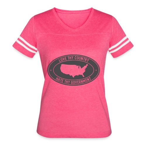 love thy country hate thy government - Women's Vintage Sports T-Shirt