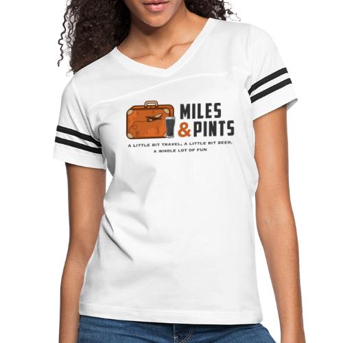A Little Bit Miles & Pints - Women's Vintage Sports T-Shirt