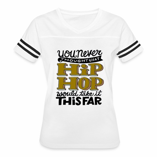Hip Hop - Women's Vintage Sports T-Shirt