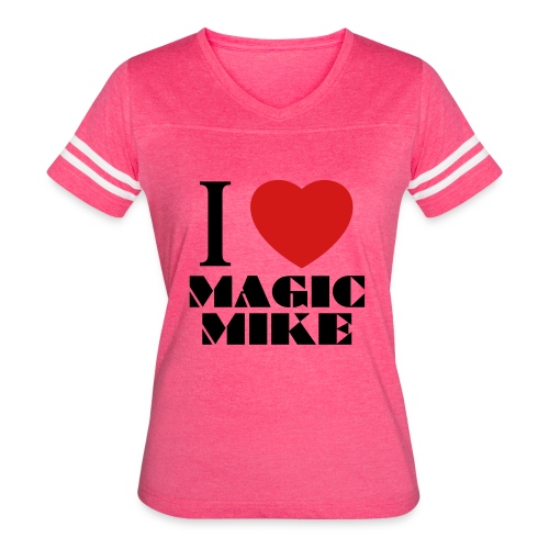 I Love Magic Mike T-Shirt - Women's V-Neck Football Tee