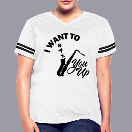 I WANT TO SAX YOU UP - Women's V-Neck Football Tee
