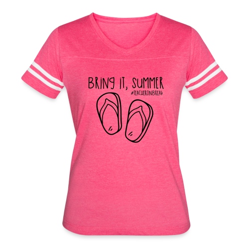 Bring it, Summer #teacheronbreak Teacher T-Shirt - Women's V-Neck Football Tee