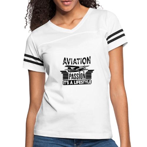 Aviation Passion It's A Lifestyle - Women's Vintage Sports T-Shirt