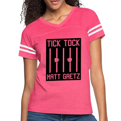 Tick Tock Matt Gaetz Prison - Women's Vintage Sports T-Shirt
