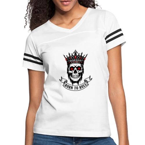 Born to Rule Skull King - Women's V-Neck Football Tee