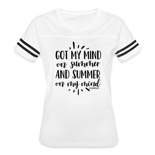 Got My Mind on Summer #teacherlife Teacher T-Shirt - Women's V-Neck Football Tee