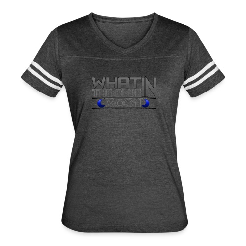 What in the BLUE MOON T-Shirt - Women's Vintage Sports T-Shirt